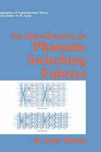 Cover image for An Introduction to Photonic Switching Fabrics