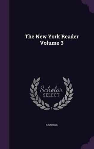 Cover image for The New York Reader Volume 3