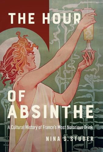 Cover image for The Hour of Absinthe
