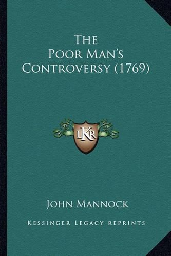 The Poor Man's Controversy (1769)