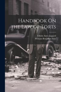 Cover image for Handbook On the Law of Torts