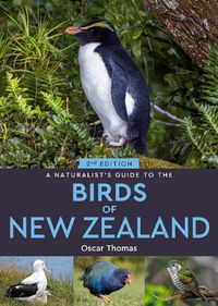 Cover image for A Naturalist's Guide to the Birds Of New Zealand