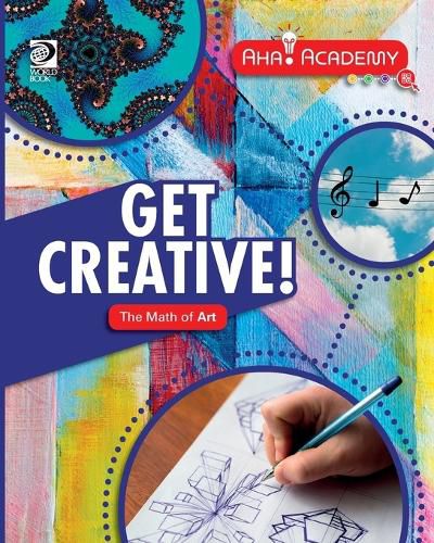 Cover image for Get Creative! The Math of Art