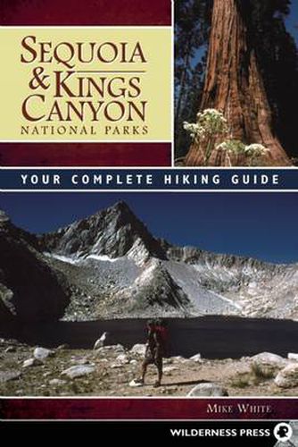 Cover image for Sequoia and Kings Canyon National Parks: Your Complete Hiking Guide