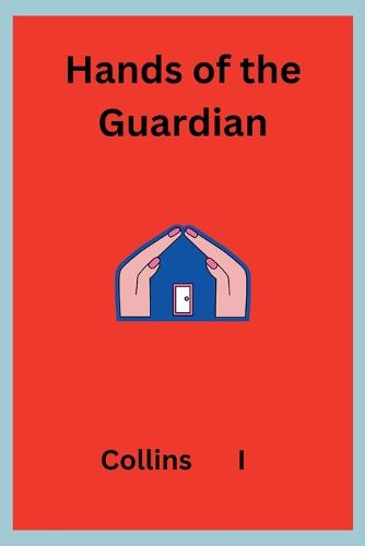 Cover image for Hands of the Guardian