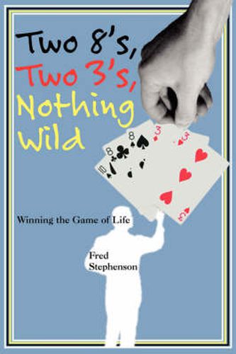 Cover image for Two 8's, Two 3's, Nothing Wild