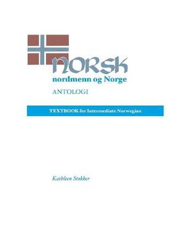 Cover image for Norsk, Nordmenn Og Norge  Antologi