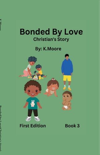 Cover image for Bonded by Love (Christian's Story)