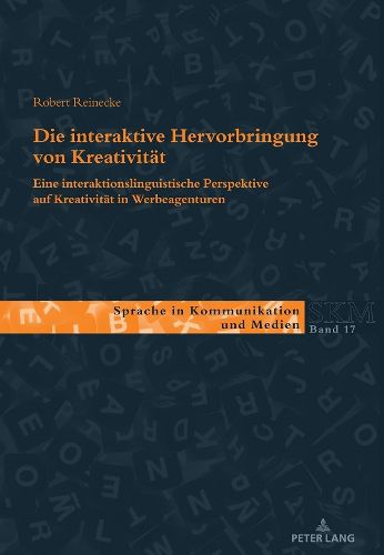 Cover image for Die Interaktive Hervorbringung Von Kreativitaet