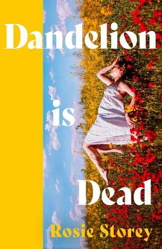 Cover image for Dandelion is Dead
