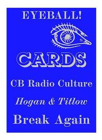 Cover image for Eyeball Cards: The Art of British CB Radio Culture