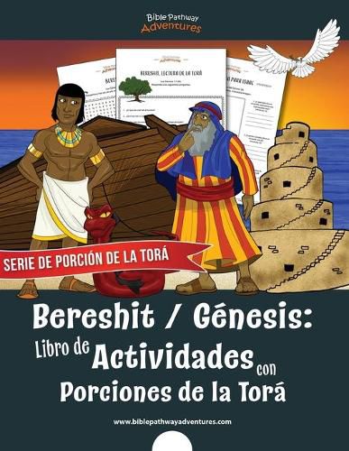 Bereshit Genesis: Libro de Actividades con Porciones de la Tora