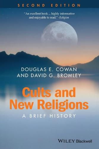 Cover image for Cults and New Religions - A Brief History 2e