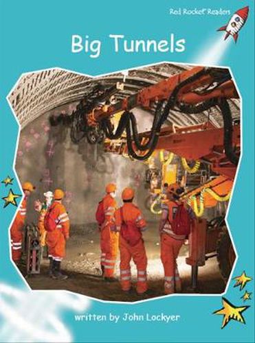 Cover image for Red Rocket Readers: Fluency Level 2 Non-Fiction Set B: Big Tunnels
