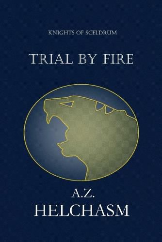 Cover image for Knights of Sceldrum: Trial by Fire