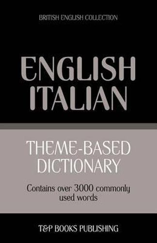 Cover image for Theme-based dictionary British English-Italian - 3000 words