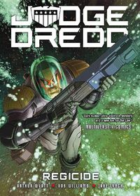 Cover image for Judge Dredd: Regicide