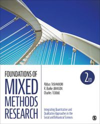 Cover image for Foundations of Mixed Methods Research: Integrating Quantitative and Qualitative Approaches in the Social and Behavioral Sciences