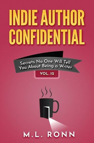 Cover image for Indie Author Confidential 12