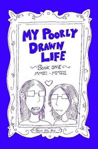 Cover image for My Poorly Drawn Life