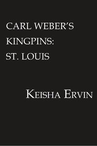 Cover image for Carl Weber's Kingpins: St. Louis