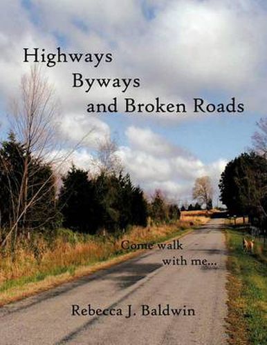 Cover image for Highways Byways and Broken Roads