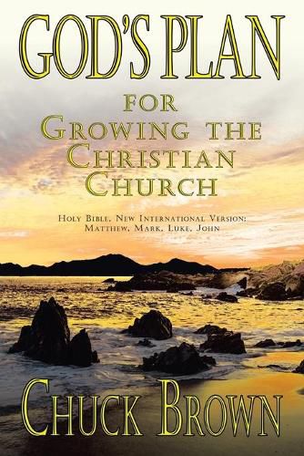 God's Plan: For Growing the Christian Church