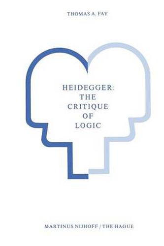 Heidegger: The Critique of Logic