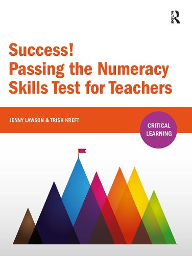 Cover image for Success! Passing the Numeracy Skills Test for Teachers
