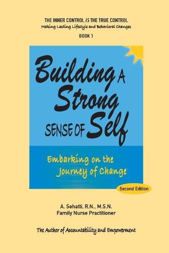 Cover image for Building a Strong Sense of Self: Embarking on the Journey of Change