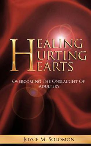 Cover image for Healing Hurting Hearts