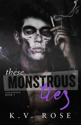 Cover image for These Monstrous Ties: New Adult Dark Romance