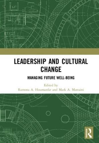 Cover image for Leadership and Cultural Change: Managing Future Well-Being