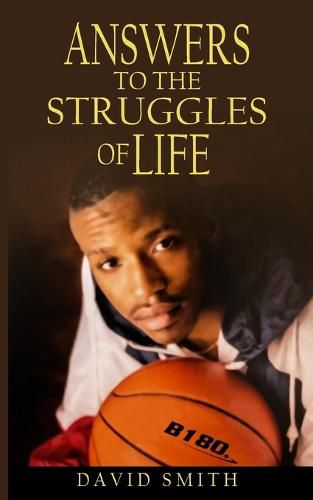 Cover image for Answers To The Struggles of Life