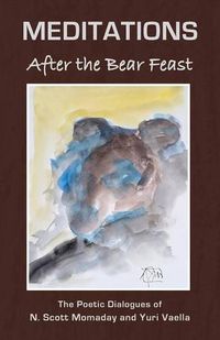 Cover image for MEDITATIONS After the Bear Feast