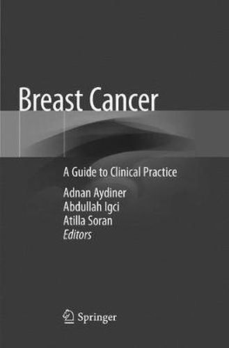 Cover image for Breast Cancer: A Guide to Clinical Practice