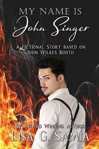 Cover image for My Name is JOHN SINGER