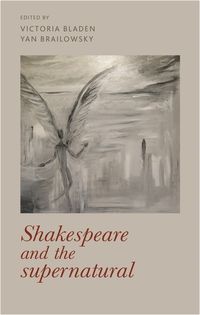 Cover image for Shakespeare and the Supernatural