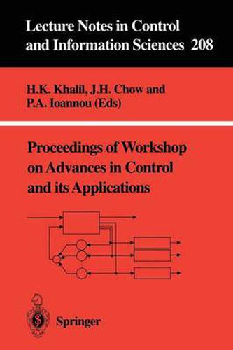 Proceedings of Workshop on Advances in Control and its Applications