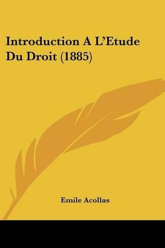 Introduction A L'Etude Du Droit (1885)