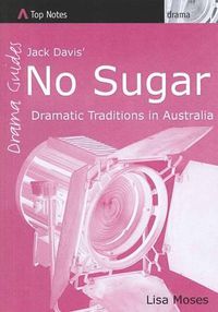 Cover image for Jack Davis' No Sugar: Study Guide Drama