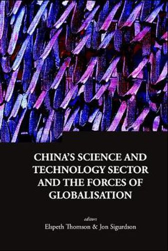 Cover image for China's Science And Technology Sector And The Forces Of Globalisation