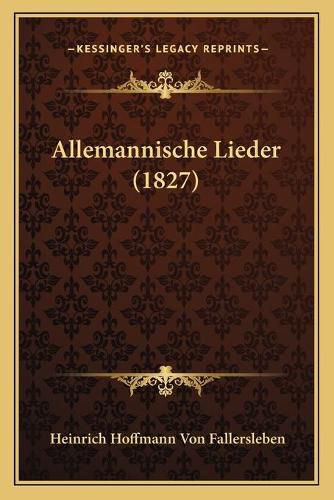 Allemannische Lieder (1827)