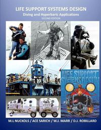 Cover image for Life Support Systems Design: Diving and Hyperbaric Applications