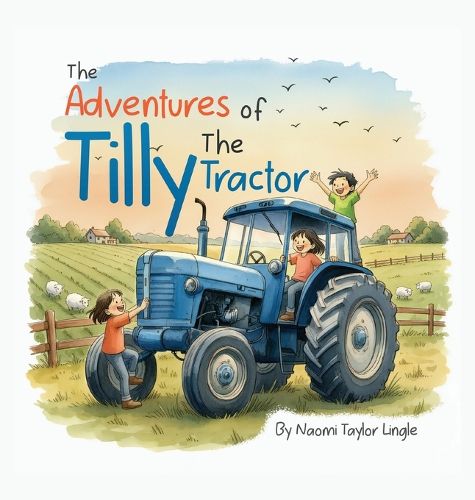 Cover image for The Adventures Of Tilly The Tractor