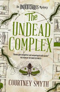 Cover image for The Undetectables series - The Undead Complex