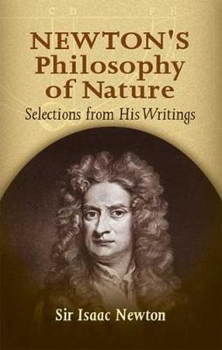 Cover image for Newton's Philosophy of Nature: Selections from His Writings