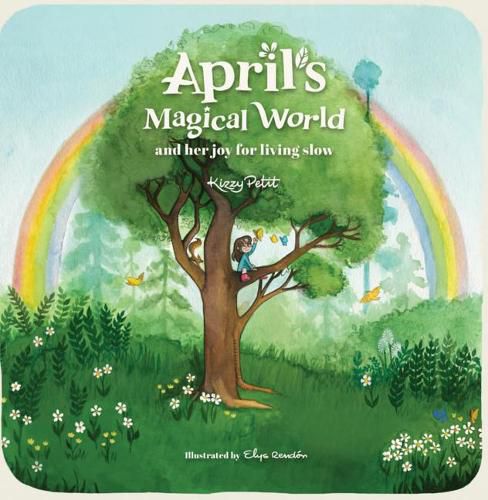 Cover image for April's Magical World and her joy for living slow 2022