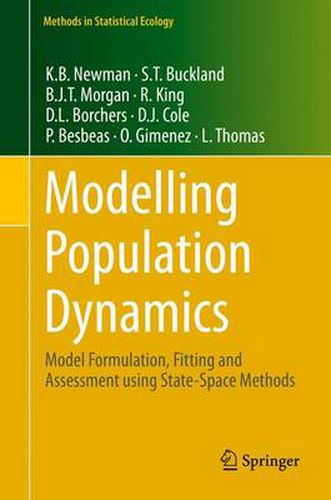 Modelling Population Dynamics: Model Formulation, Fitting and Assessment using State-Space Methods