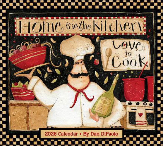 Cover image for Home is in the Kitchen 2026 Deluxe Wall Calendar